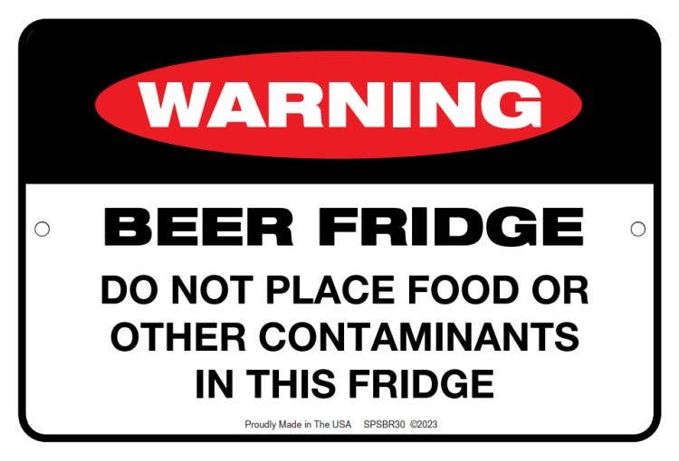 Warning Beer Fridge - Small Parking Sign