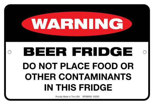 Warning Beer Fridge - Small Parking Sign