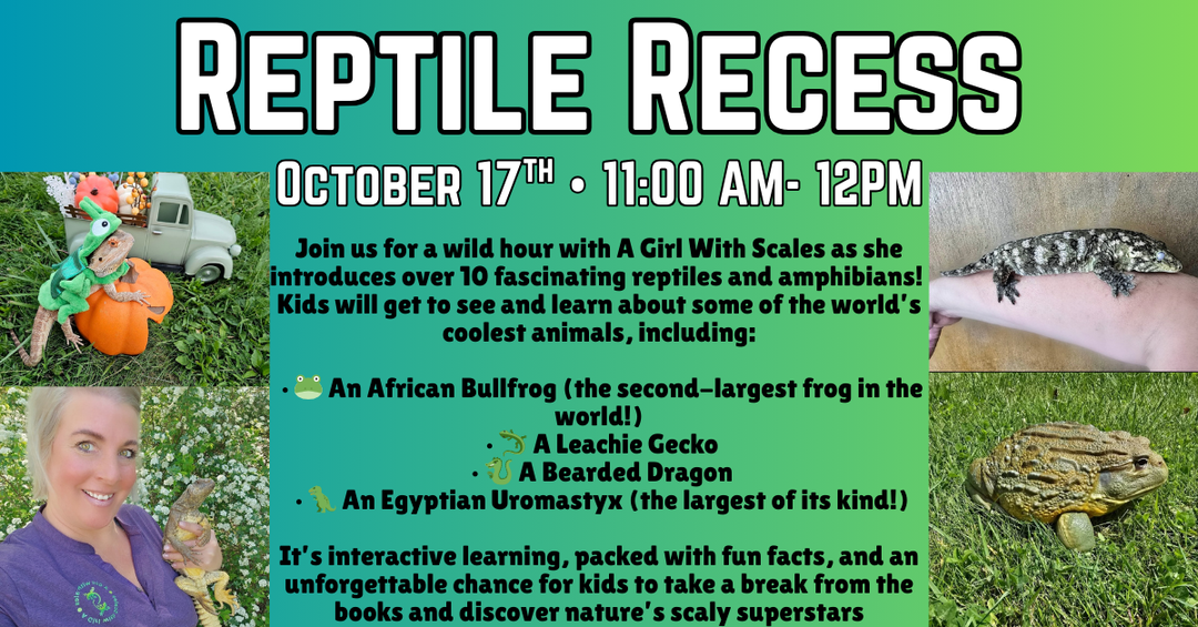 Reptile Recess with A Girl With Scales RSVP