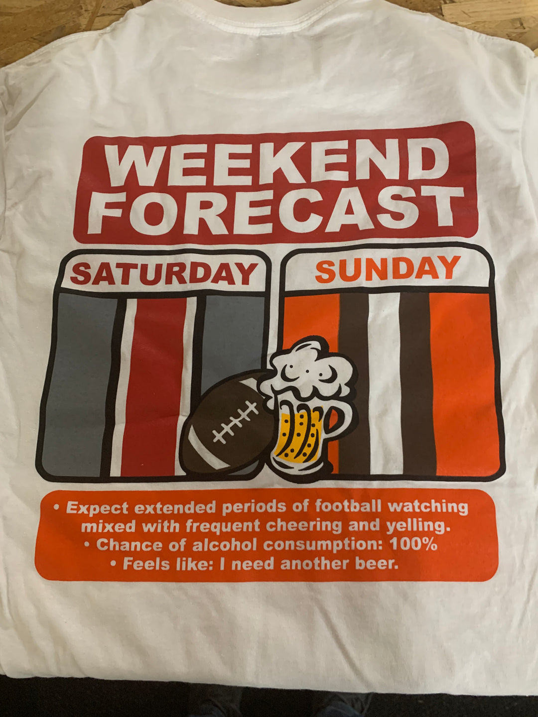 Weekend Forecast Shirt