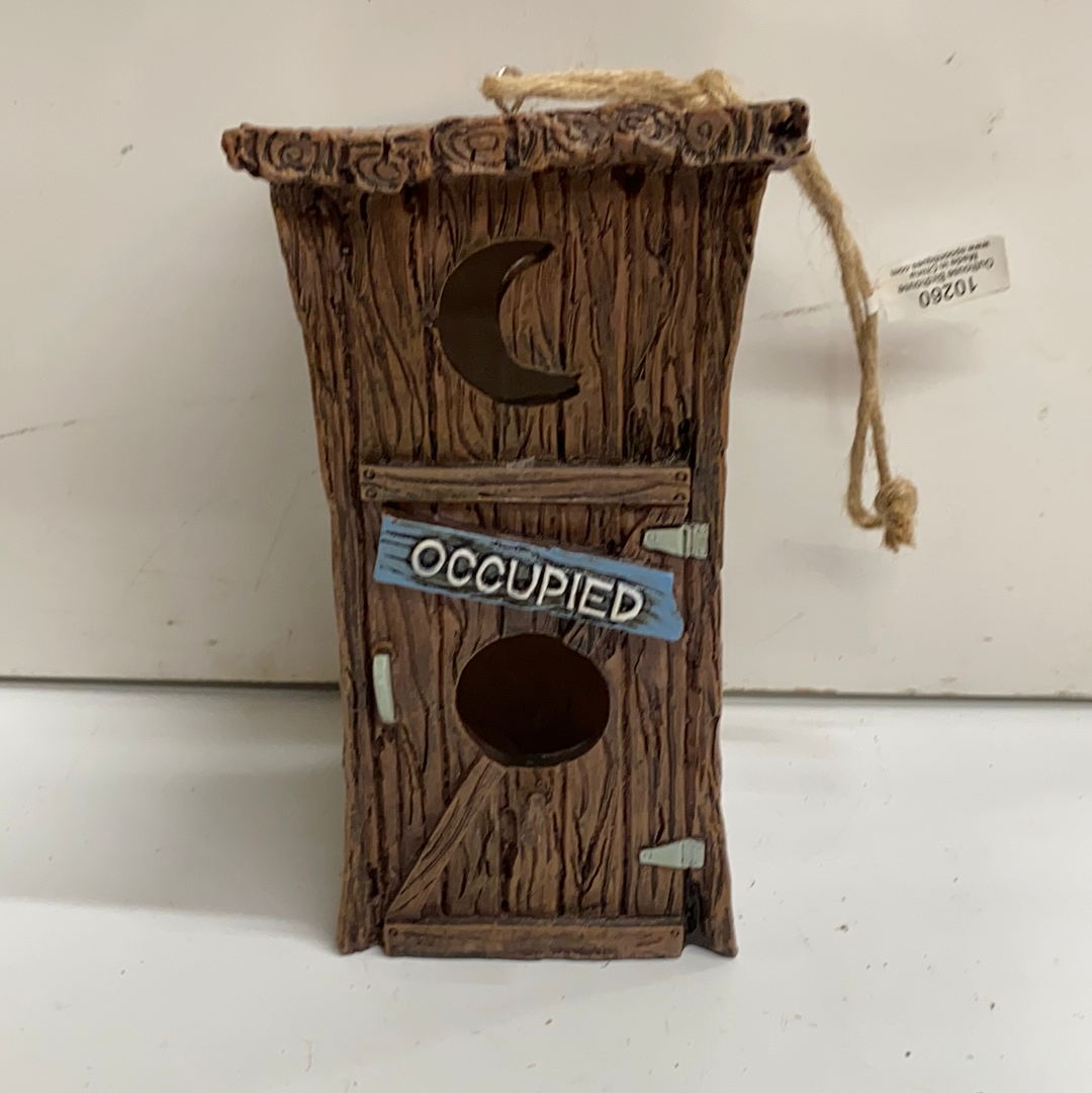 Out House “Occupied”